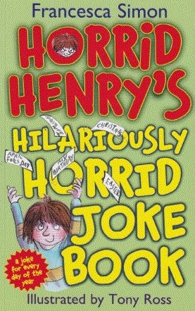 Horrid Henry's Hilariously Horrid Joke Book