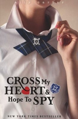 Cross My Heart And Hope To Spy