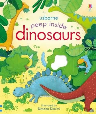 Peep Inside Dinosaurs Board Book