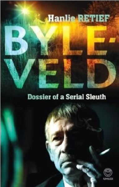 Byleveld dossier of a serial sleuth