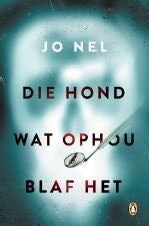 Die hond wat ophou blaf het