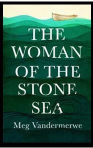 The Woman of the Stone Sea
