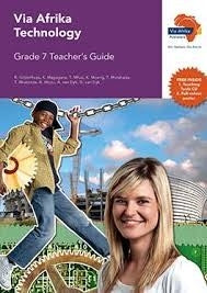 Via Afrika Technology Grade 7 Teachers Guide
