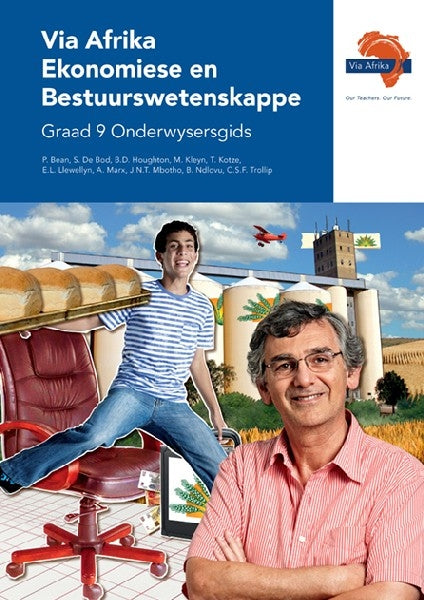 Via Afrika Ekonomiese en Bestuurswetenskappe Graad 9 Onderwysersgids