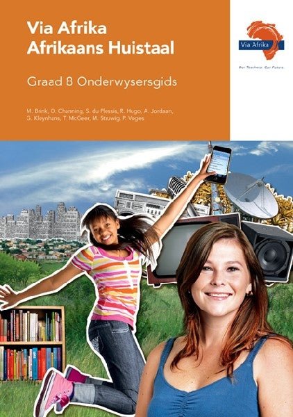 Via Afrika Afrikaans HT Graad 8 Onderwysersgids