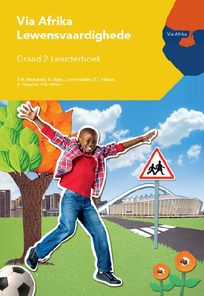 Via Afrika Lewensvaardighede Graad 2 Leerderboek