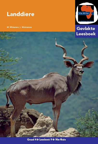 Via Afrika Leesboek 09: Graad 4 Landdiere