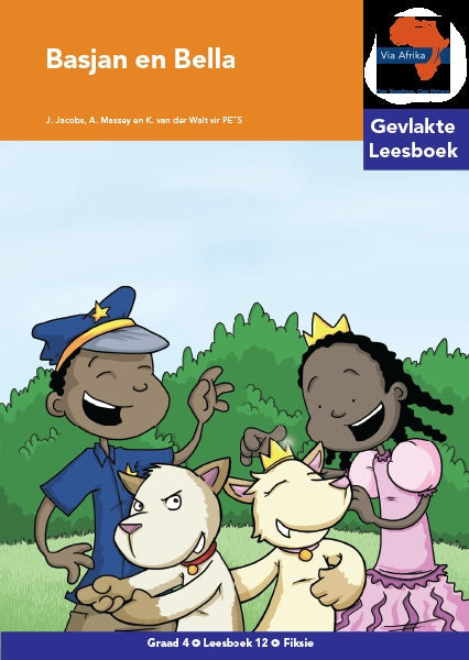Via Afrika Leesboek 12: Graad 4 Basjan en Bella