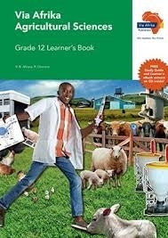 Via Afrika Agricultural Sciences Grade 12 Learners Book