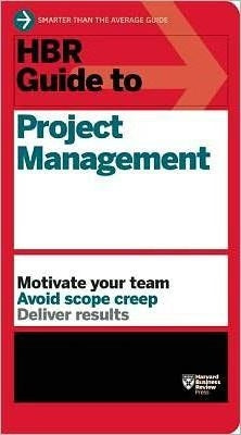 HBR Guide to Project Management
