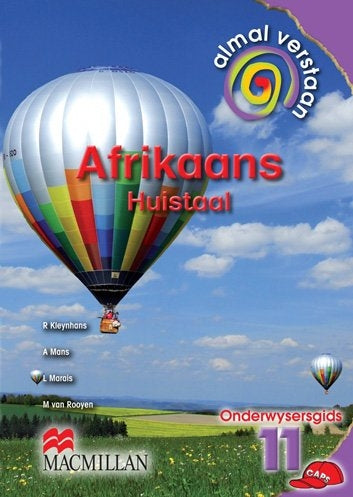 Almal Verstaan Afrikaans HT Graad 11 Onderwysersgids