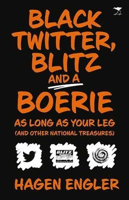 Black Twitter, Blitz And A Boerie As Long As Your Leg