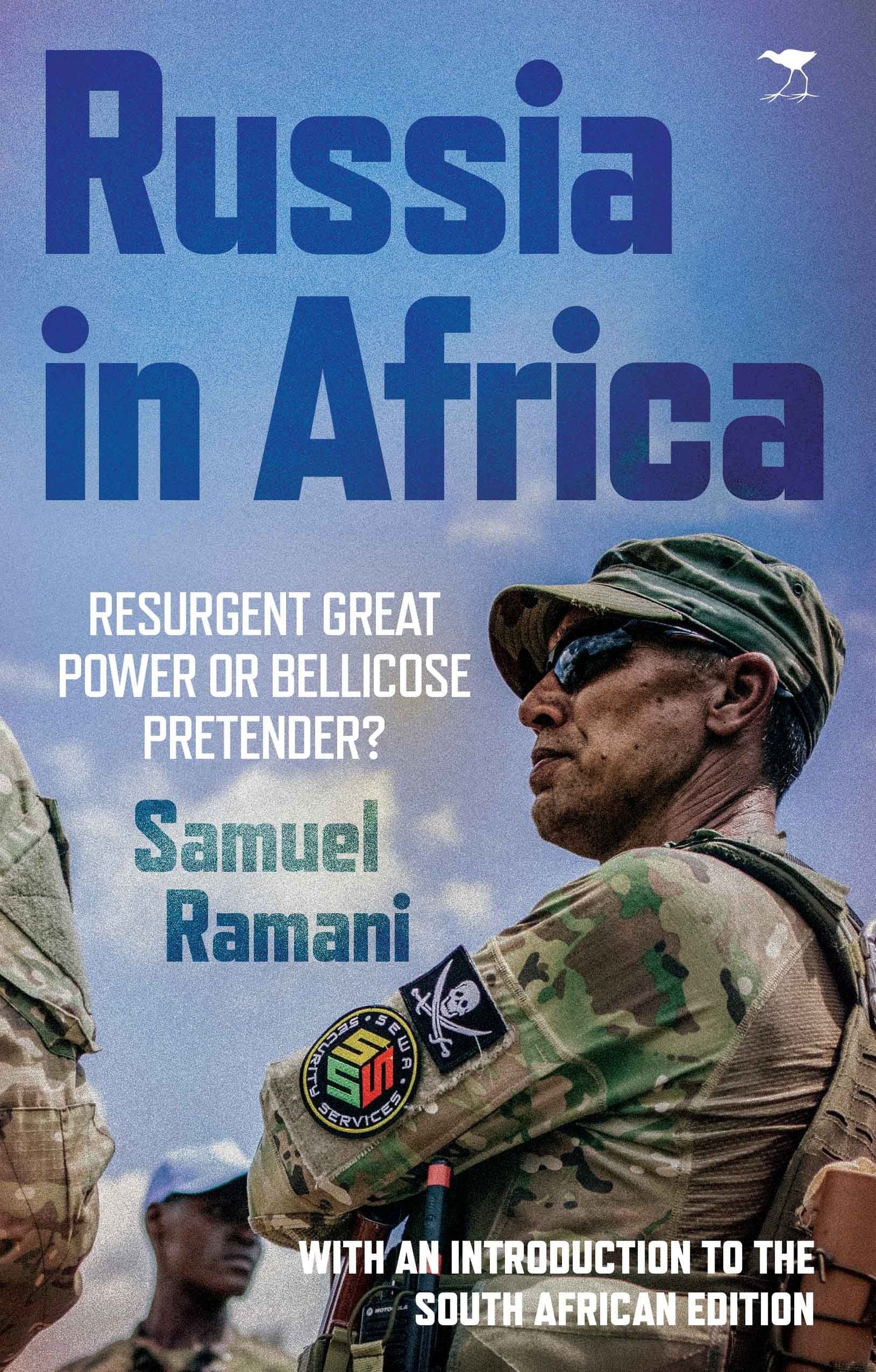 Russia in Africa: Resurgent Great Power or Bellicose Pretender?