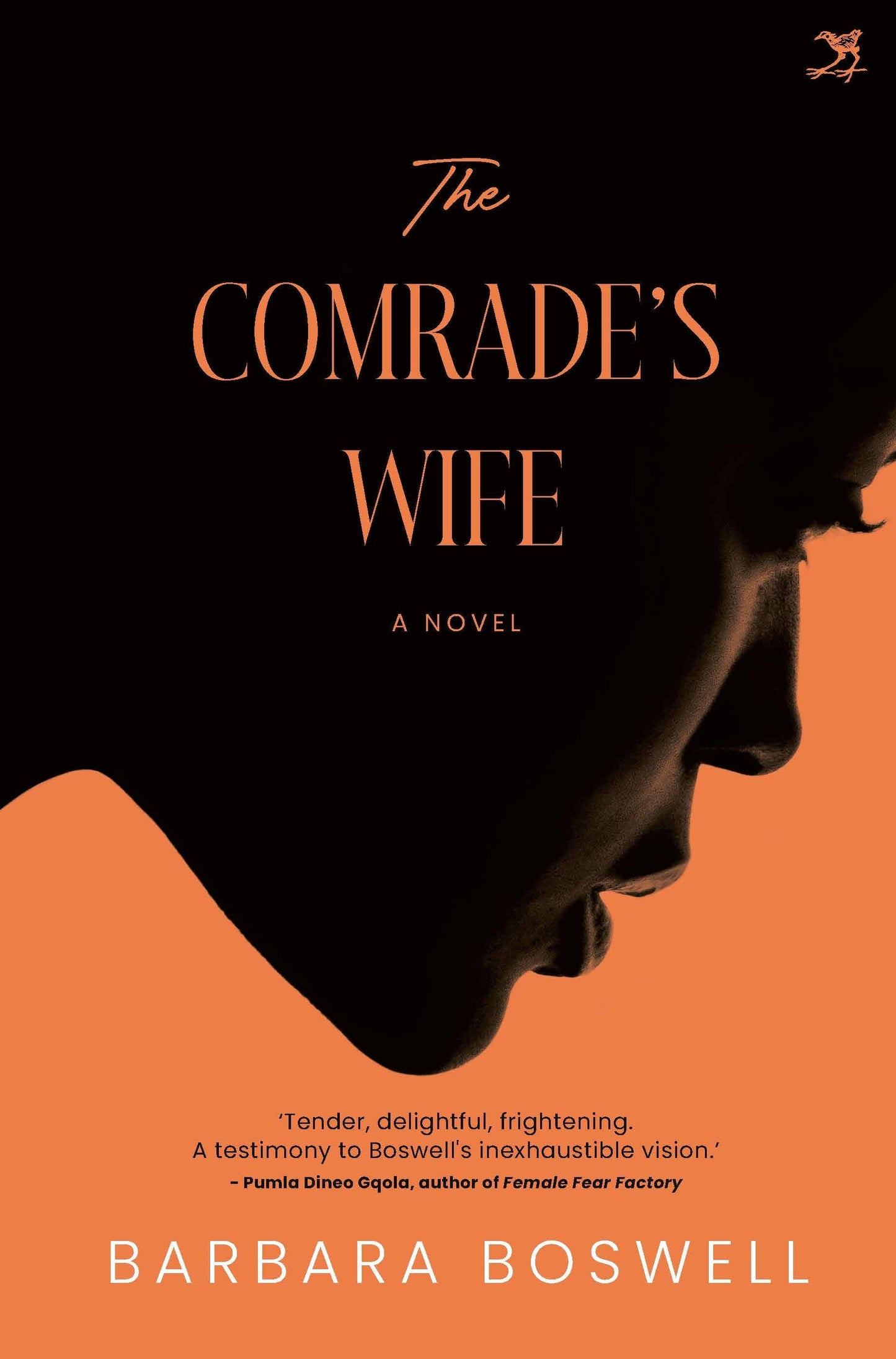 The Comrade's Wife: A novel
