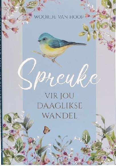 Spreuke vir jou daaglikse wandel