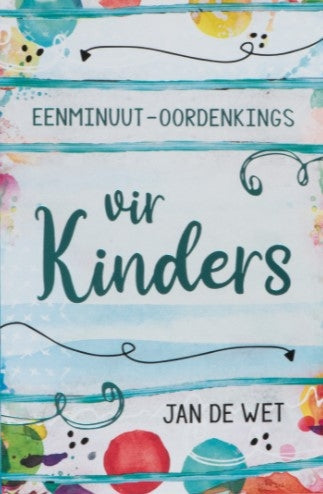 Eenminuut-oordenkings vir Kinders