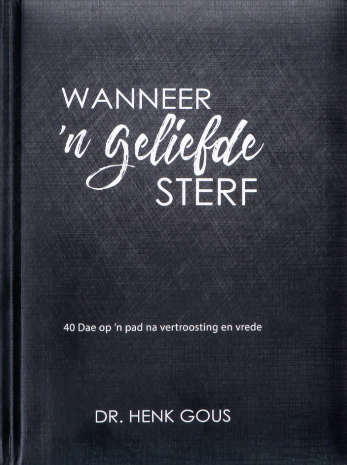 Wanneer 'n geliefde sterf