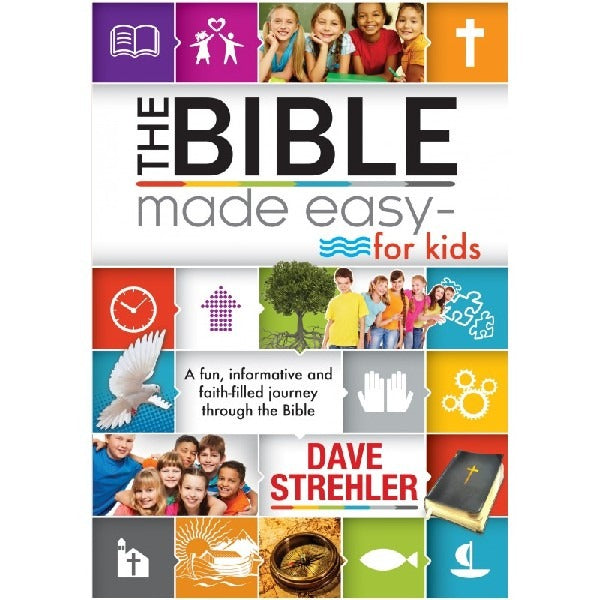 The Bible made easy for kids