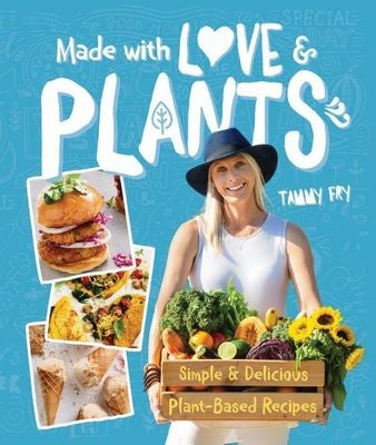 Made with Love and Plants