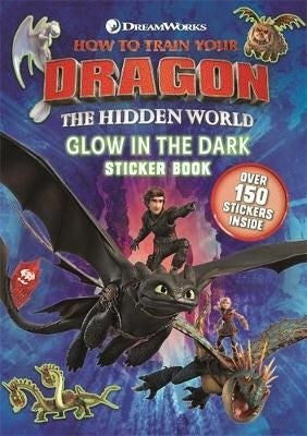How to Train Your Dragon: The Hidden World: Glow in the Dark Sticker Book