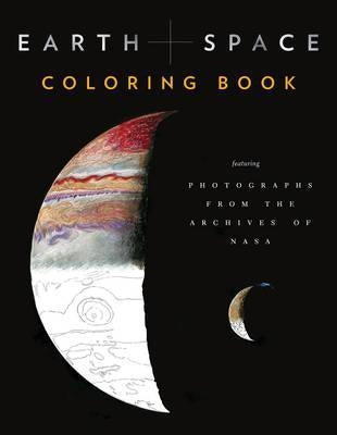 Earth and Space Coloring Book : Featuring Photographs from the Archives of NASA