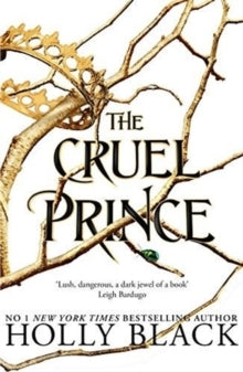 The Folk of the Air 01: The Cruel Prince