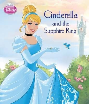 Disney Princess:Cinderella & the Sapphire Ring