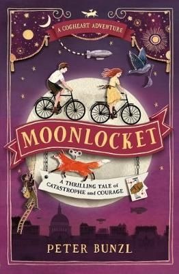 The Cogheart Adventures 02: Moonlocket