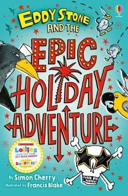 Eddy Stone 01: Eddy Stone and the Epic Holiday Adventure