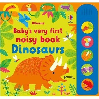 Baby's Very First Noisy Book: Dinosaurs