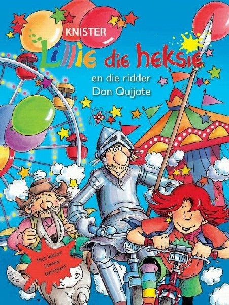 Lillie die heksie en die ridder Don Quijote