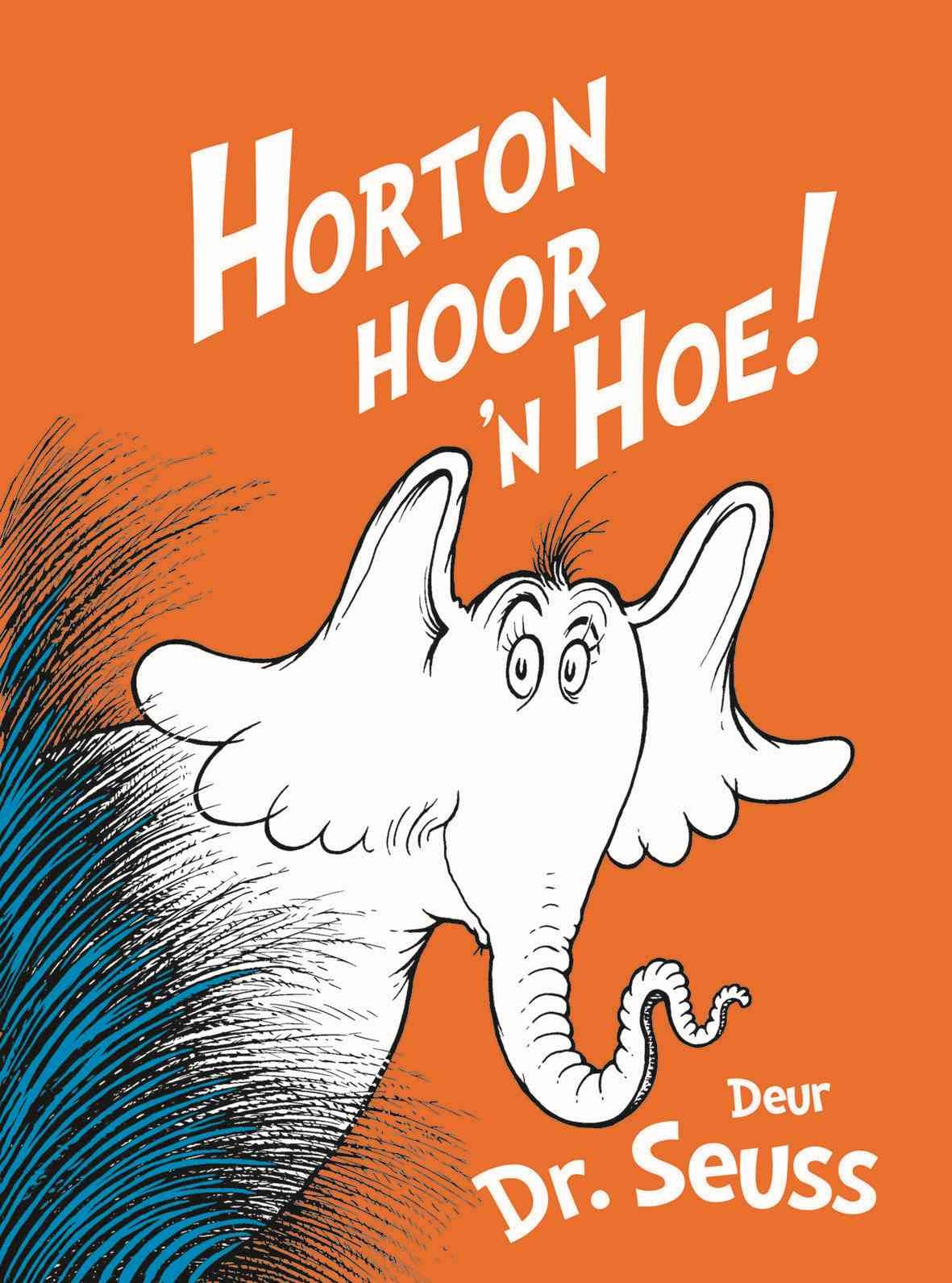 Horton hoor 'n Hoe!