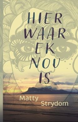Hier waar ek nou is