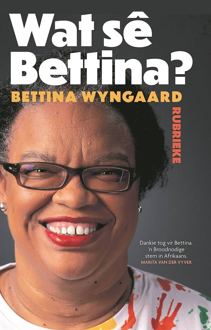Wat sê Bettina?