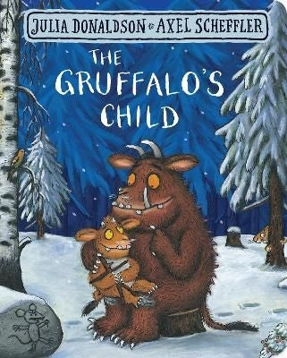 The Gruffalo's Child: Board Book