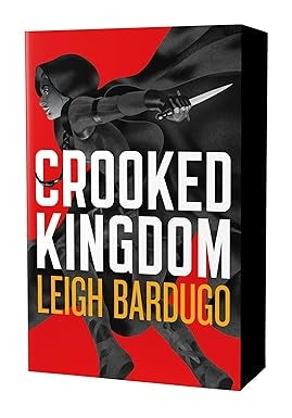 Crooked Kingdom