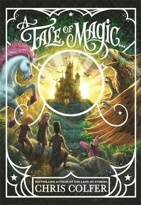 A Tale Of Magic 01: A Tale Of Magic