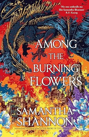 Among The Burning Flowers