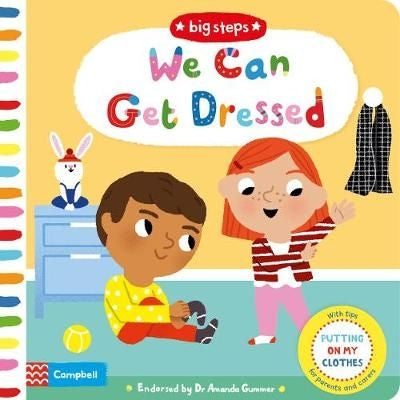 We Can Get Dressed: Putting on My Clothes