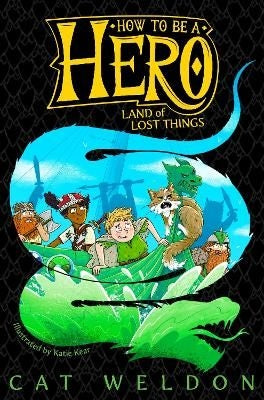 How To Be A Hero 02: Land Of Lost Things