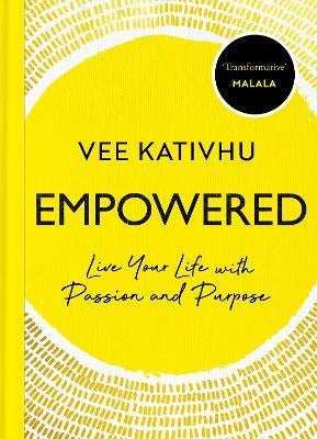 Empowered: Live Your Life