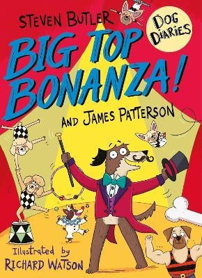 Middle School Dog Diaries 07: Big Top Bo