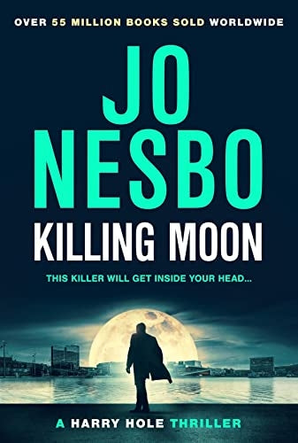 Harry Hole 13: Killing Moon