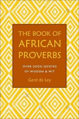 The Book Of African Proverbs