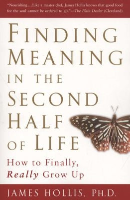 Finding Meaning in the Second Half of Life