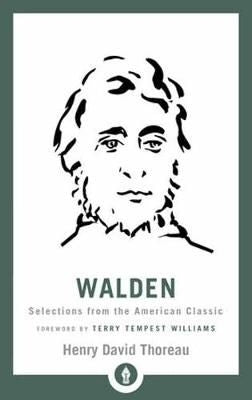 Walden - Selections from the American Classic