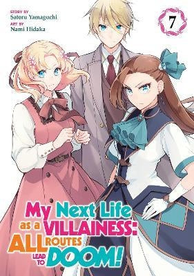 My Next Life as a Villainess: All Routes Lead to Doom! Vol. 7