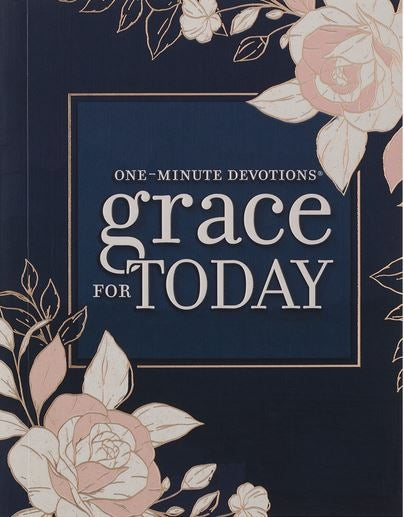 One-Minute Devotions Grace For Today