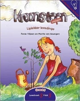 Kroonsteen Leesreeks Graad 5 Leesboek 3 Vlak 3: Liplekker Leesdinge