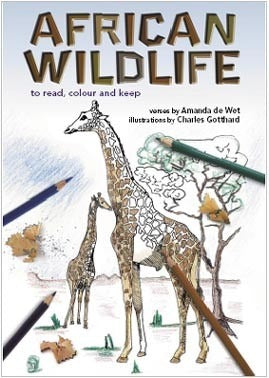 African Wildlife - to read, colour and keep